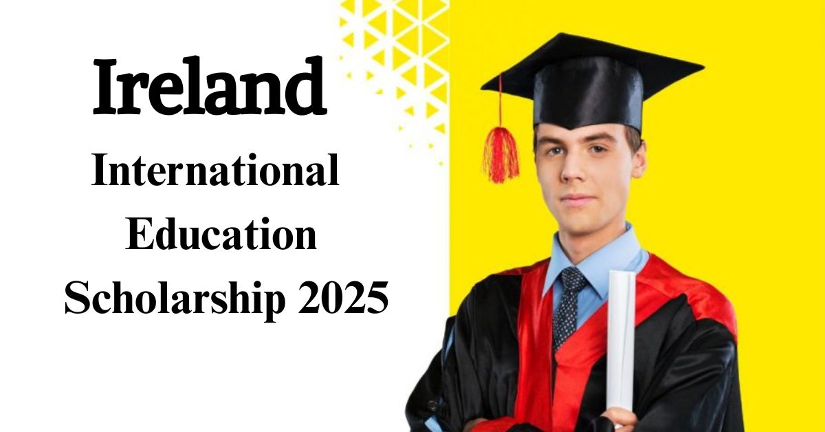 Ireland-International-Education-Scholarship-2025.jpg