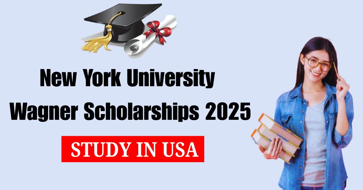 New-York-University-Wagner-Scholarships-2025.jpg